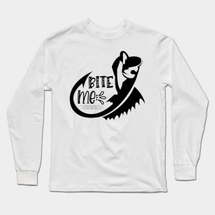 Less Talk More Fishing - Gift For Fishing Lovers, Fisherman - Black And White Simple Font Long Sleeve T-Shirt